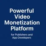 Monetization Platform